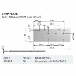 DORMAKABA DROP PLATE TO SUIT 9024/9025 Door Closers